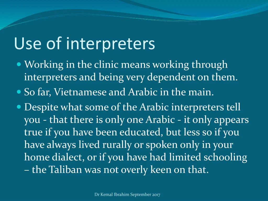 use of interpreters