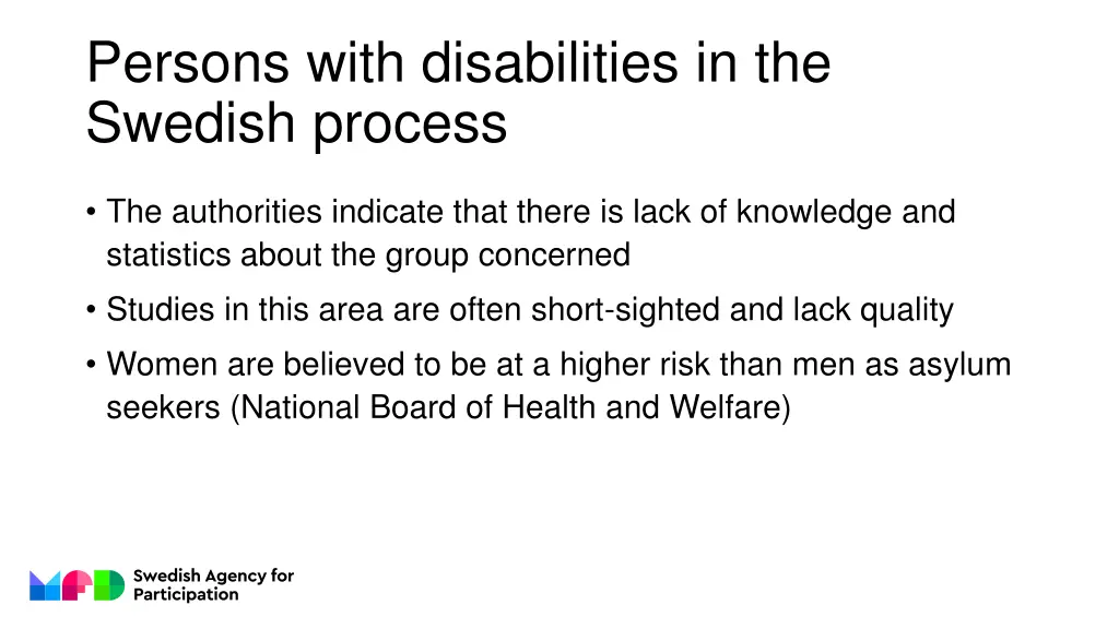 persons with disabilities in the swedish process