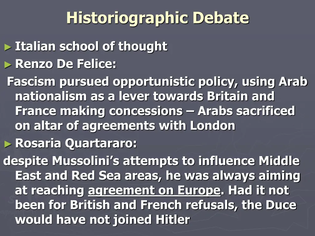 historiographic debate