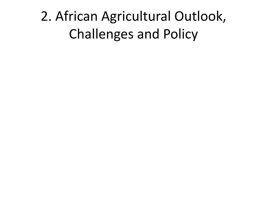 2 african agricultural outlook challenges