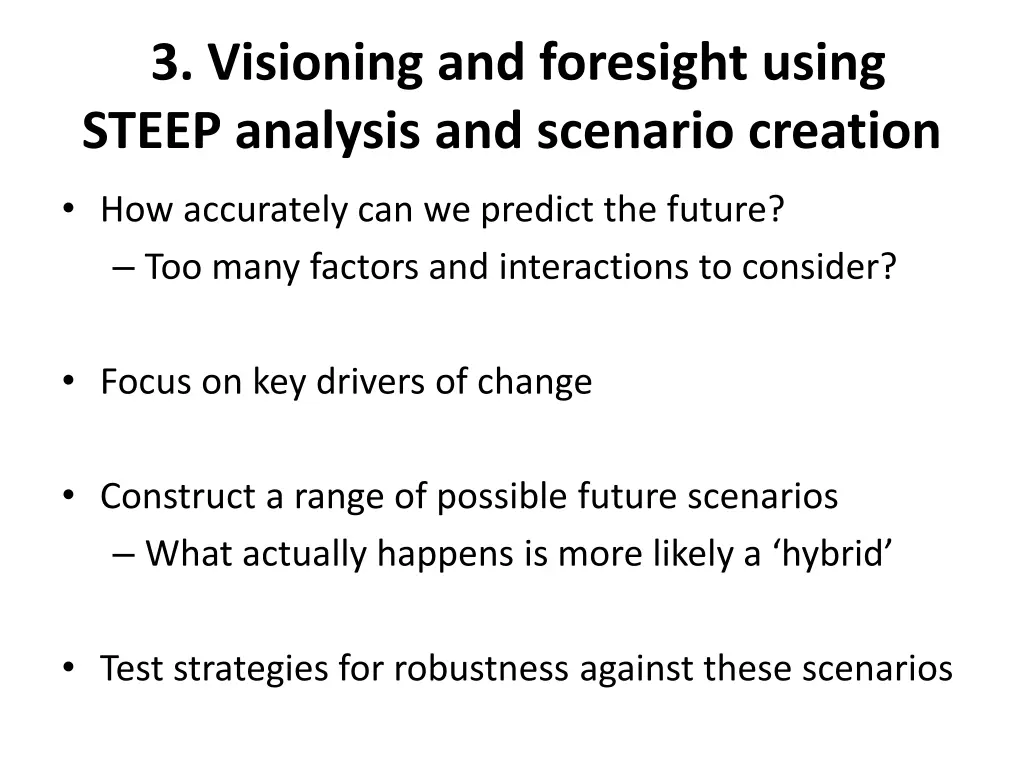 3 visioning and foresight using steep analysis 1