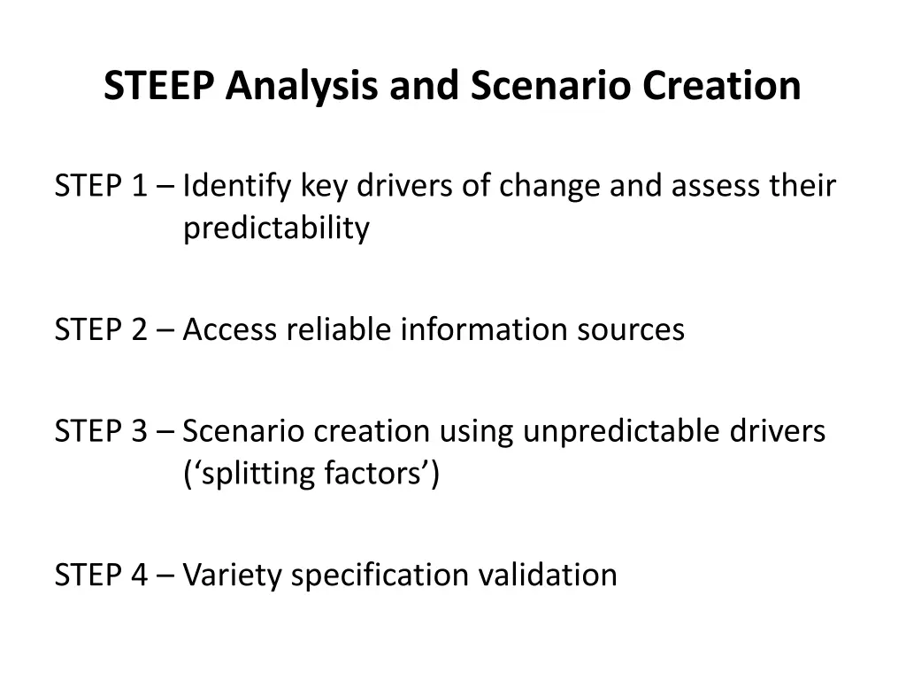 steep analysis and scenario creation