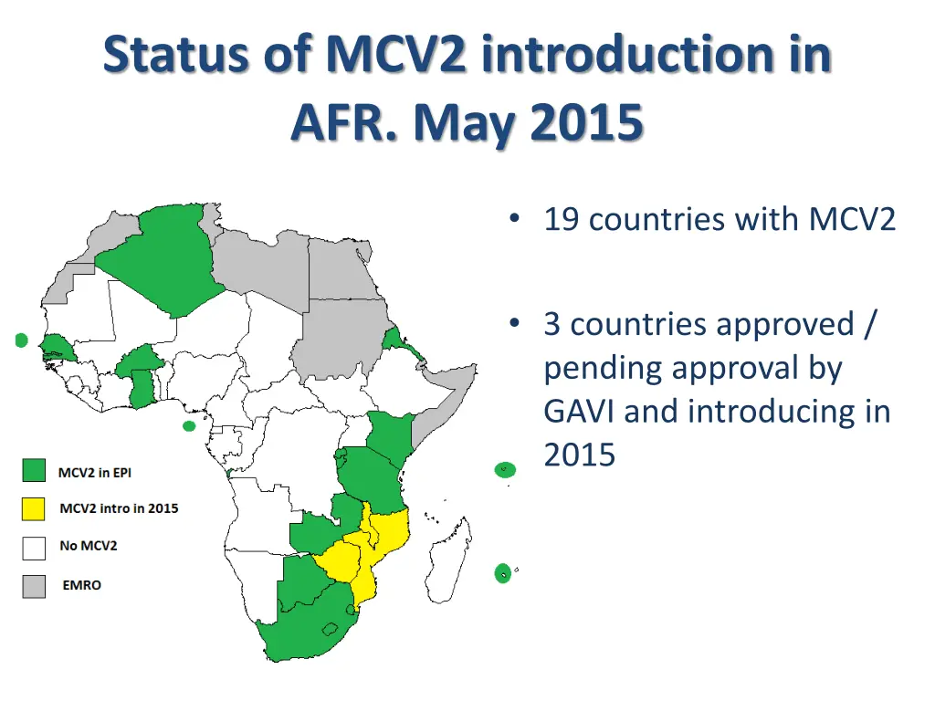 status of mcv2 introduction in afr may 2015