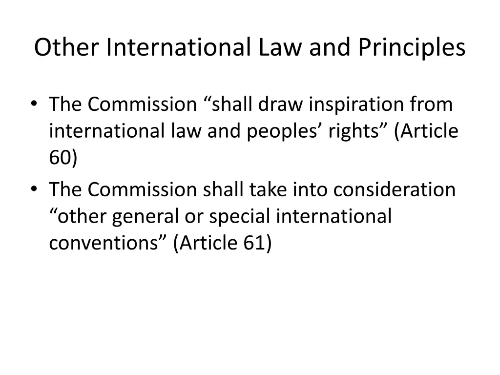 other international law and principles