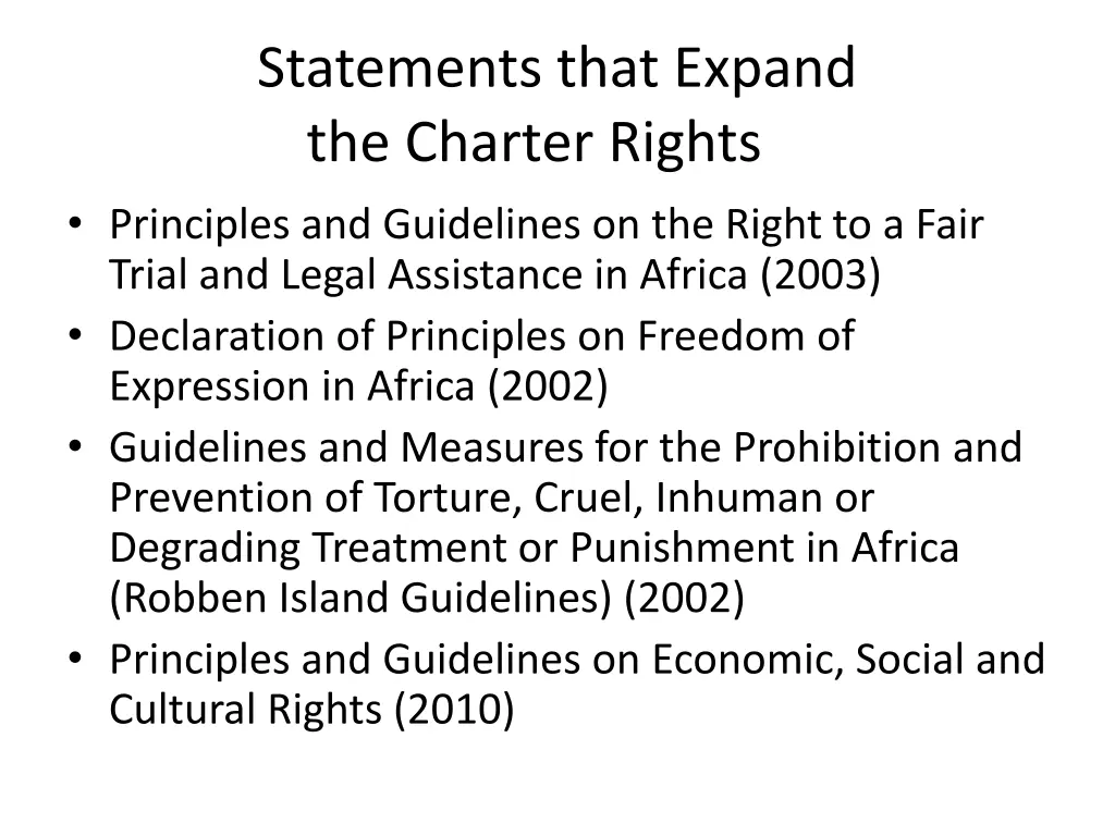 statements that expand the charter rights