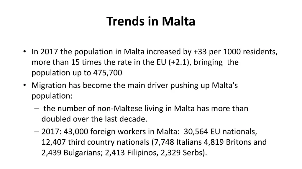 trends in malta