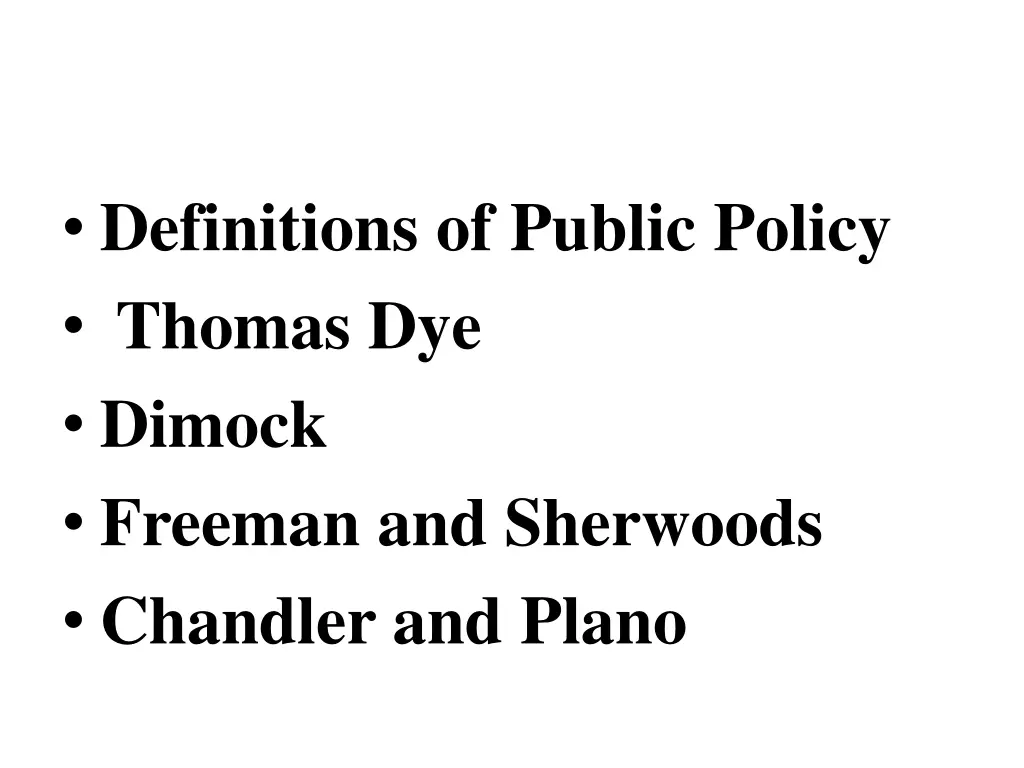 definitions of public policy thomas dye dimock