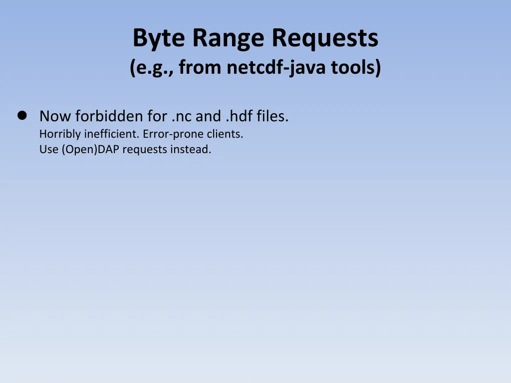 byte range requests e g from netcdf java tools