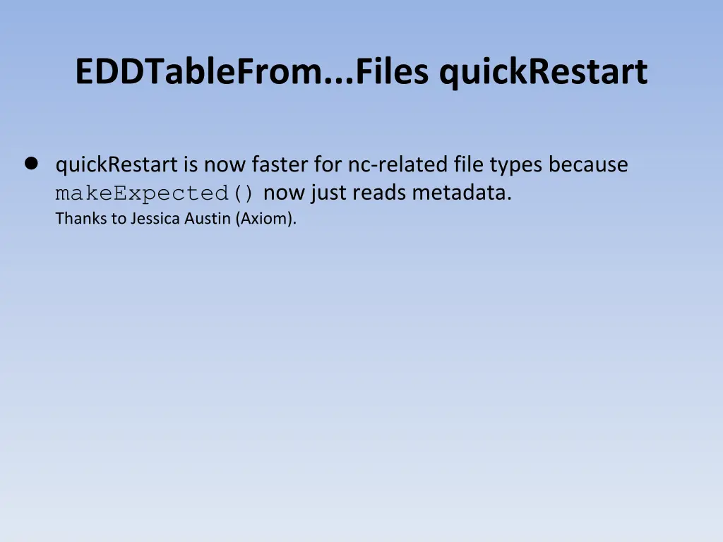 eddtablefrom files quickrestart