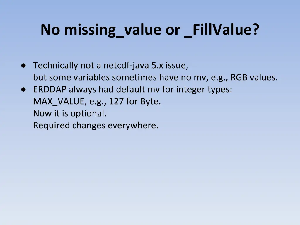 no missing value or fillvalue