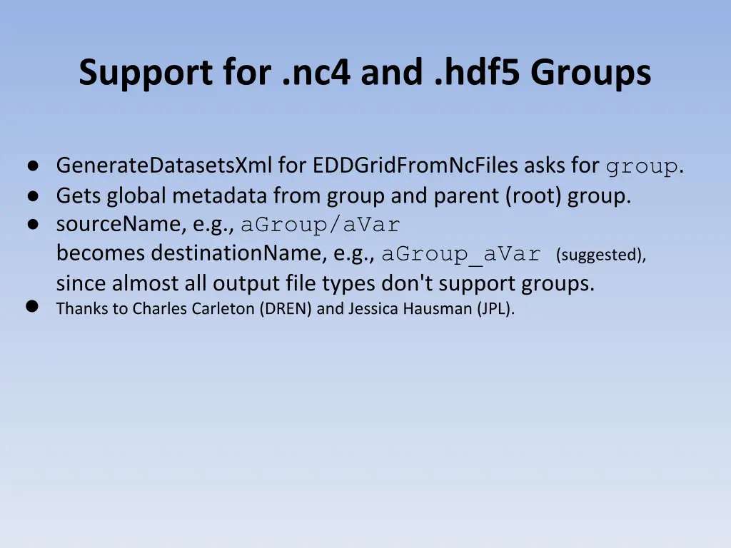 support for nc4 and hdf5 groups