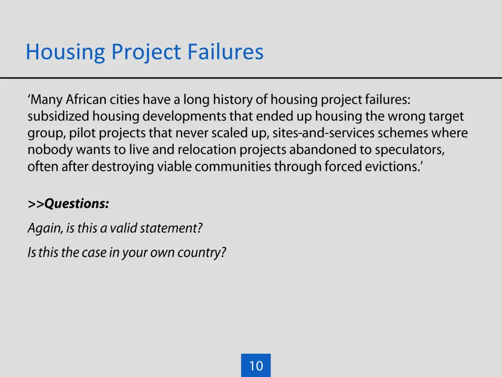 housing project failures