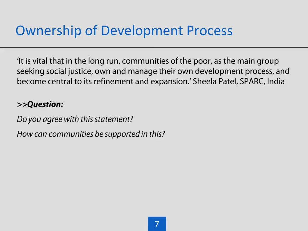 ownership of development process