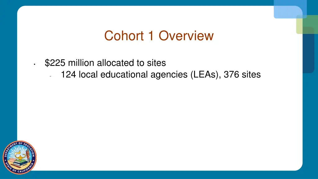 cohort 1 overview