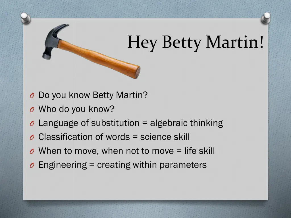 hey betty martin