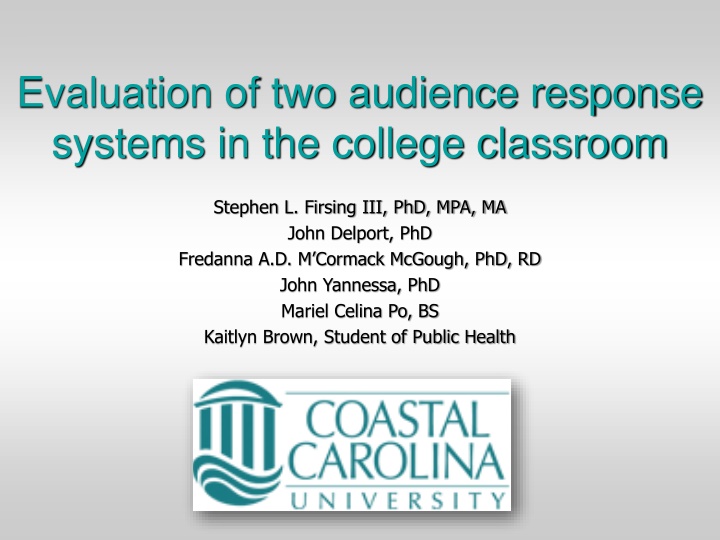 evaluation of two audience response systems