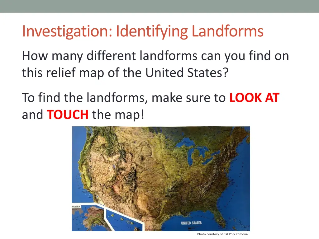 investigation identifying landforms