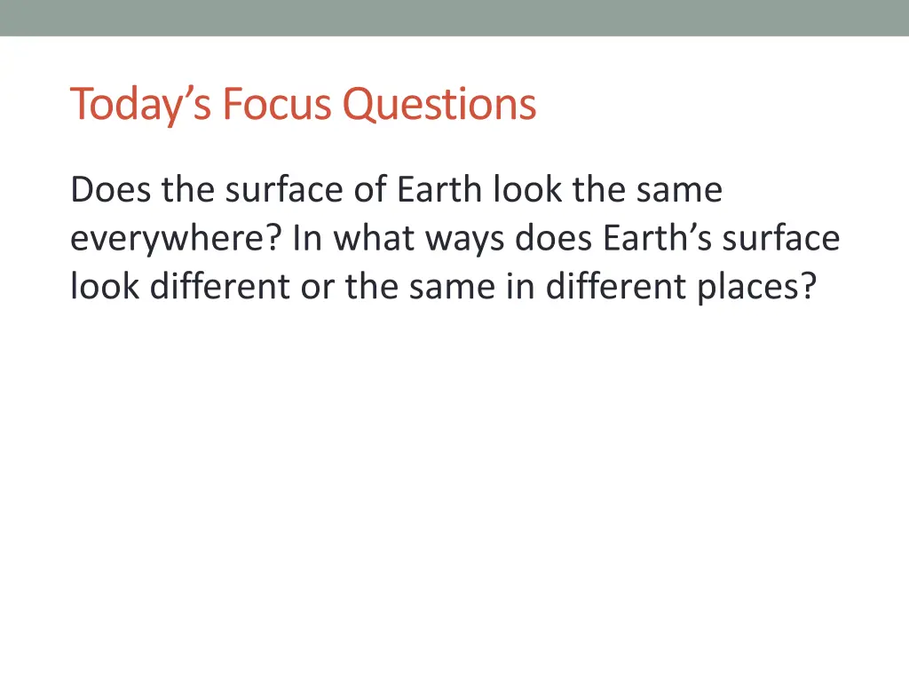 today s focus questions