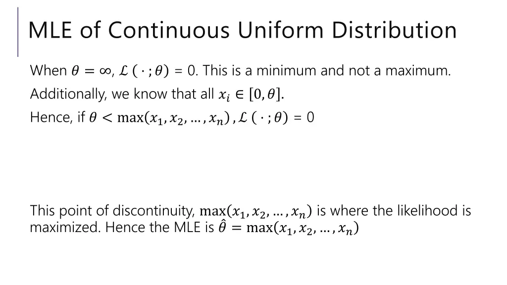 mle of continuous uniform distribution 2