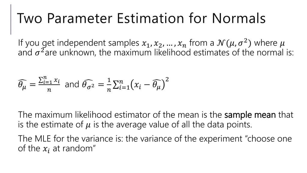 two parameter estimation for normals