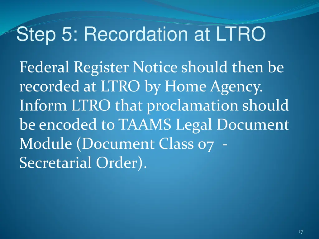 step 5 recordation at ltro