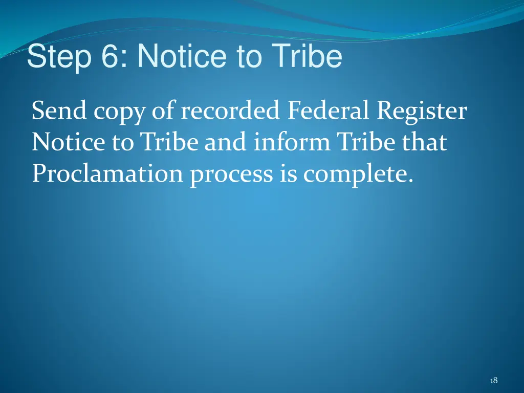 step 6 notice to tribe