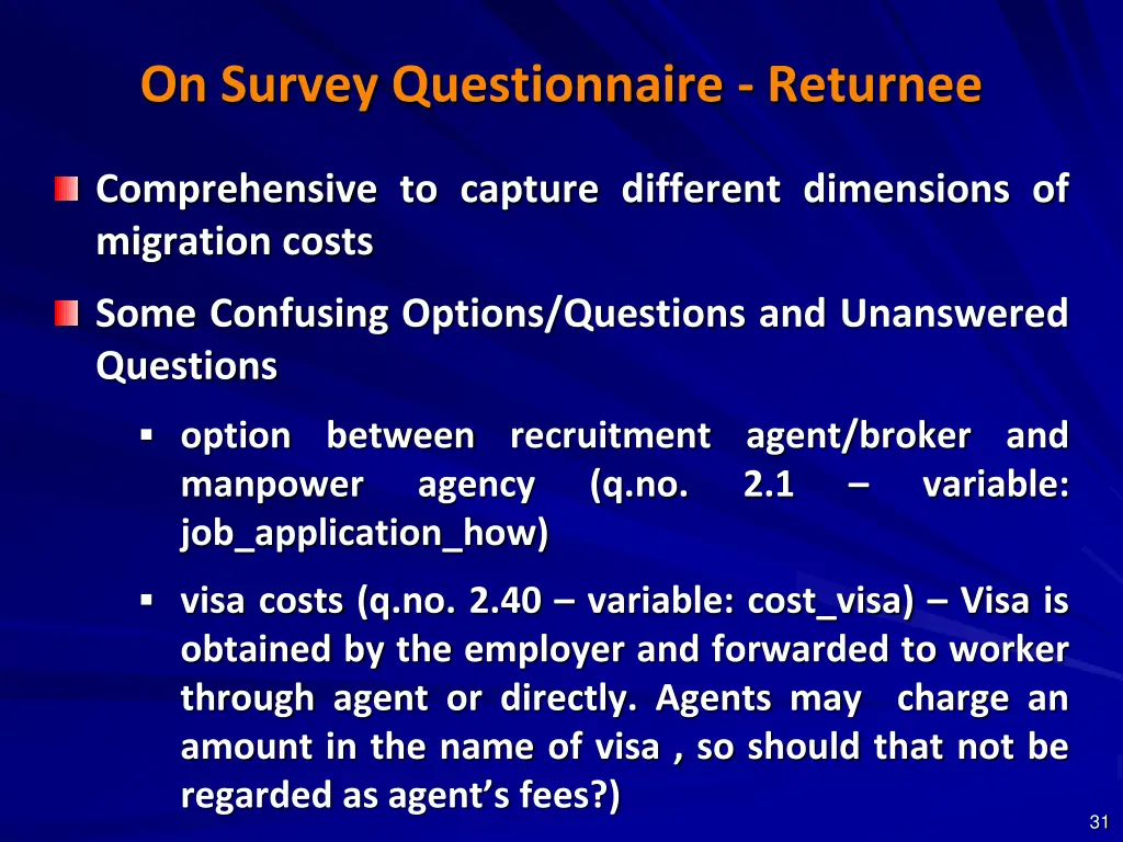 on survey questionnaire returnee