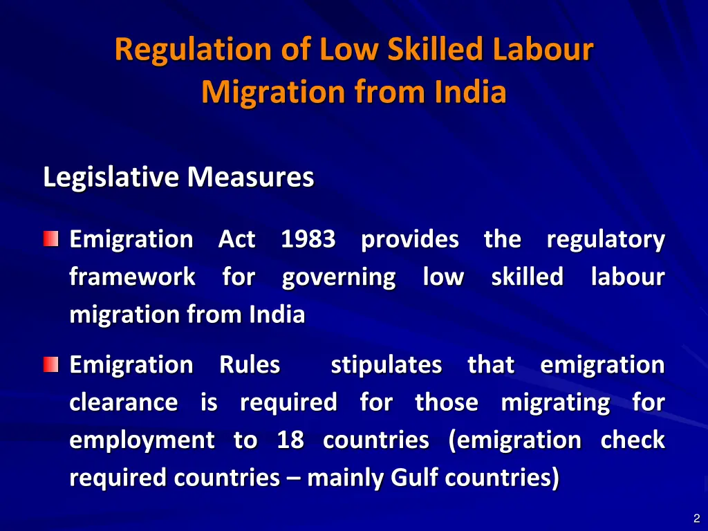 regulation of low skilled labour migration from