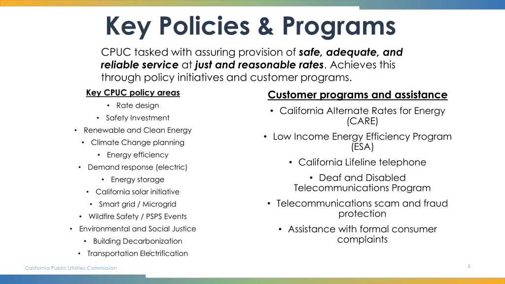 key policies programs cpuc tasked with assuring