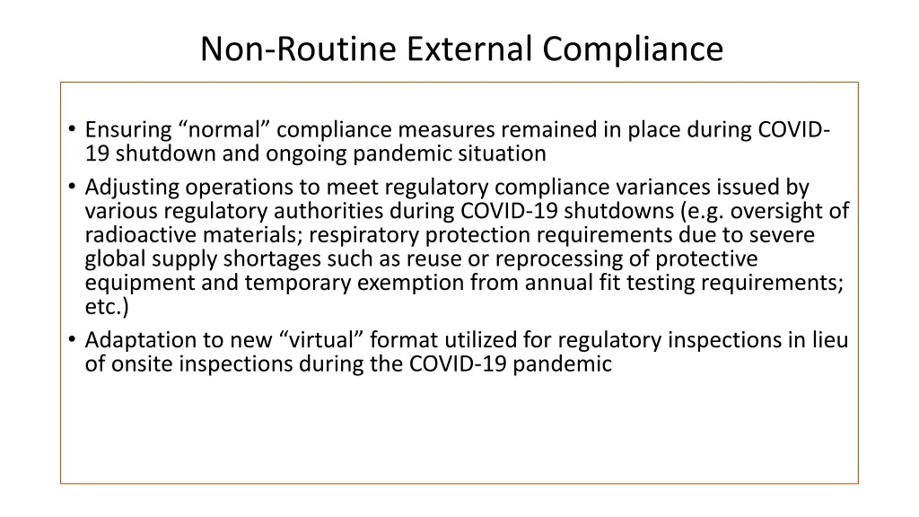 non routine external compliance