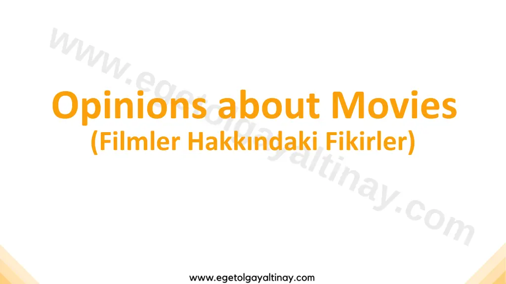 opinions about movies filmler hakk ndaki fikirler