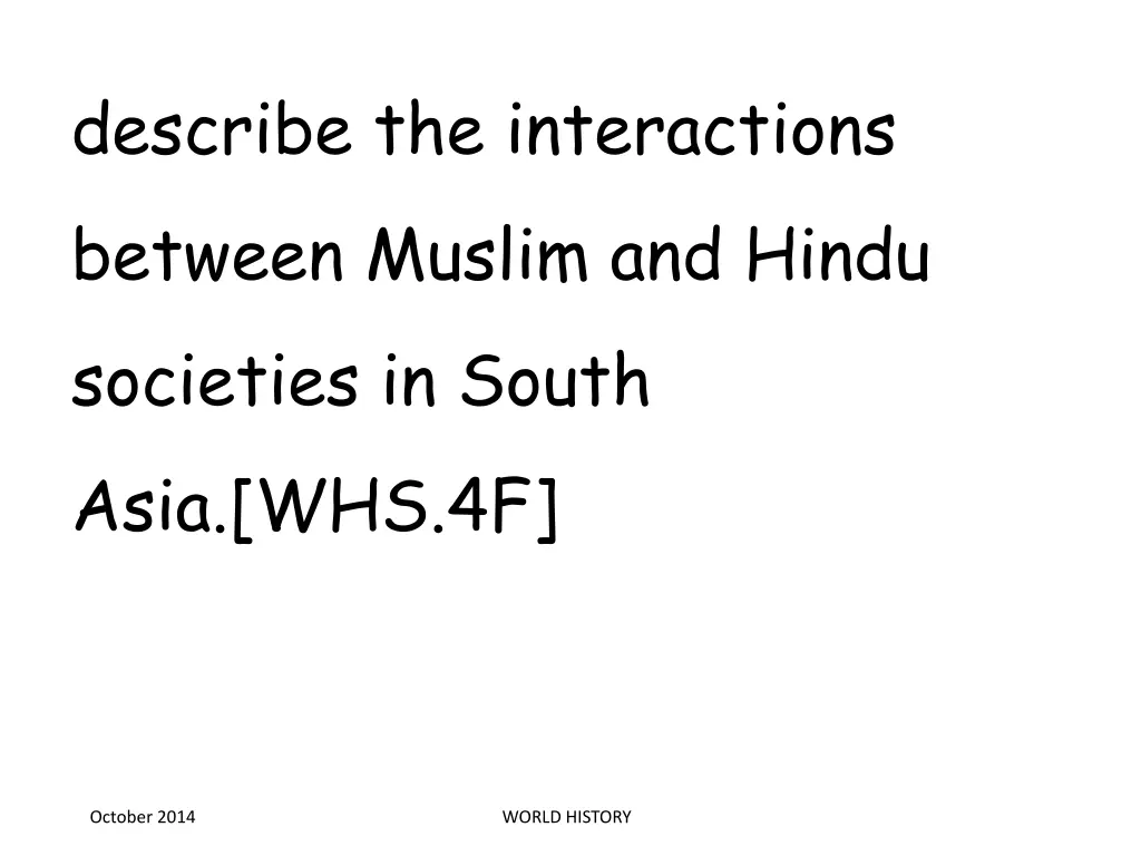 describe the interactions between muslim