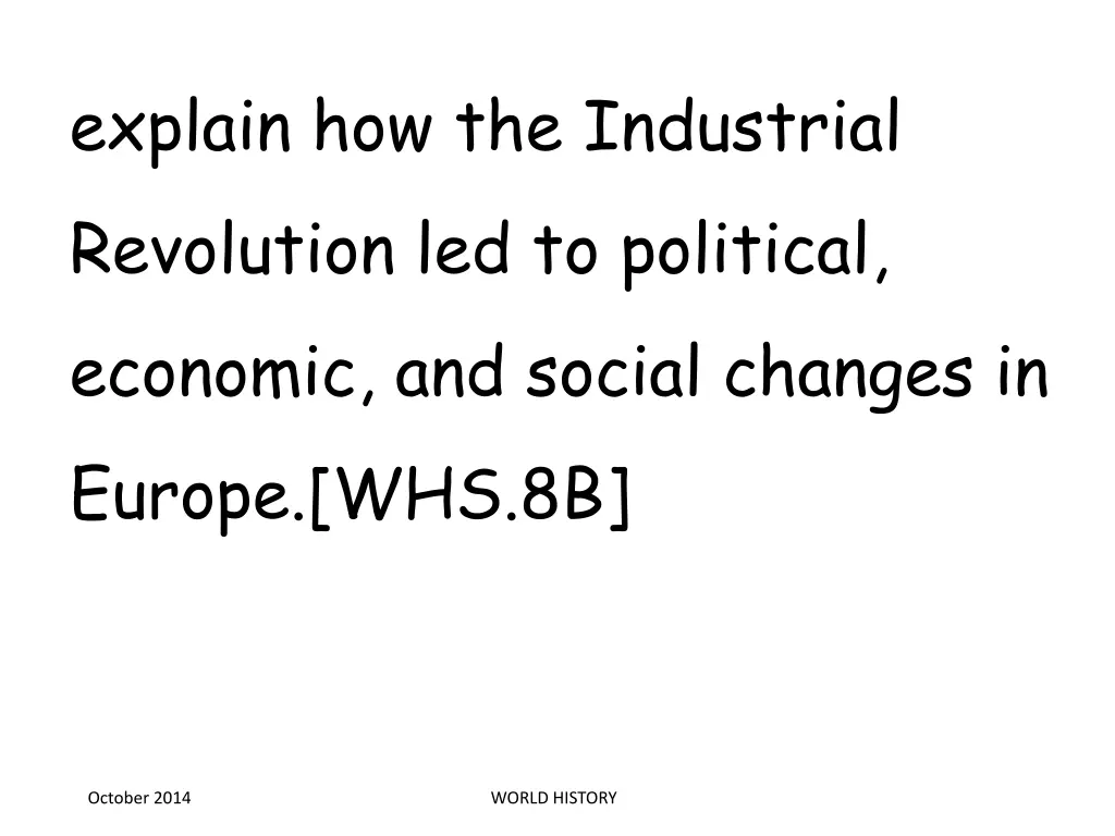 explain how the industrial revolution