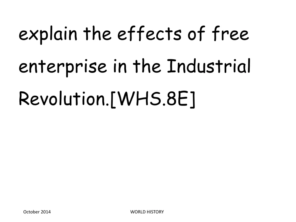 explain the effects of free enterprise