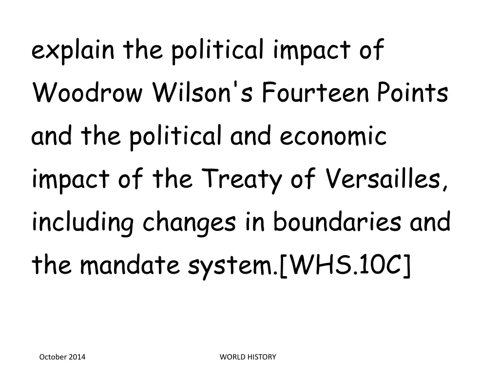 explain the political impact of woodrow wilson