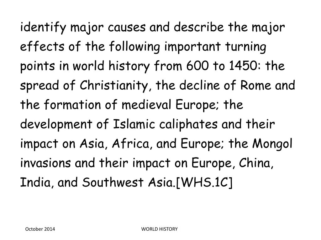 identify major causes and describe the major 2