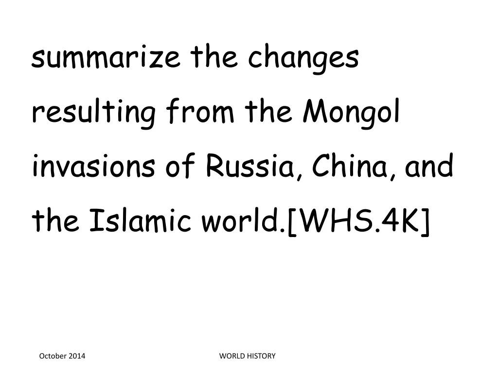 summarize the changes resulting from the mongol