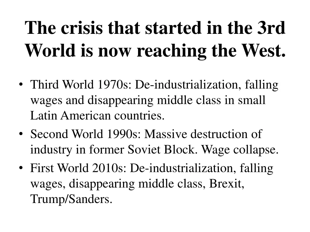 the crisis that started in the 3rd world