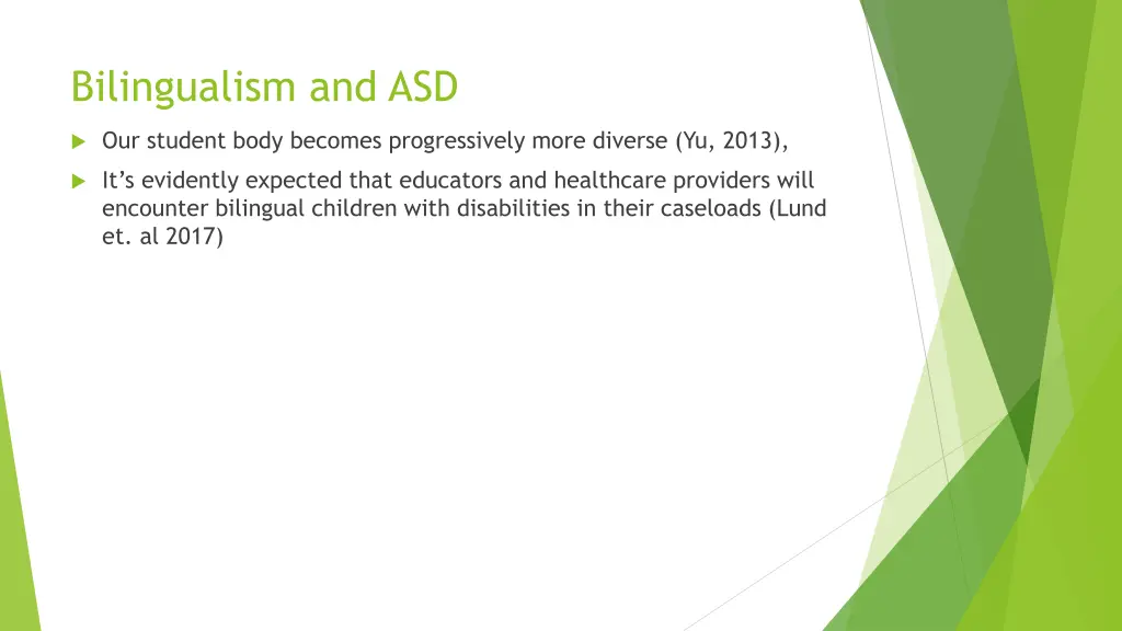 bilingualism and asd