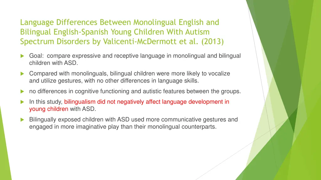 language differences between monolingual english