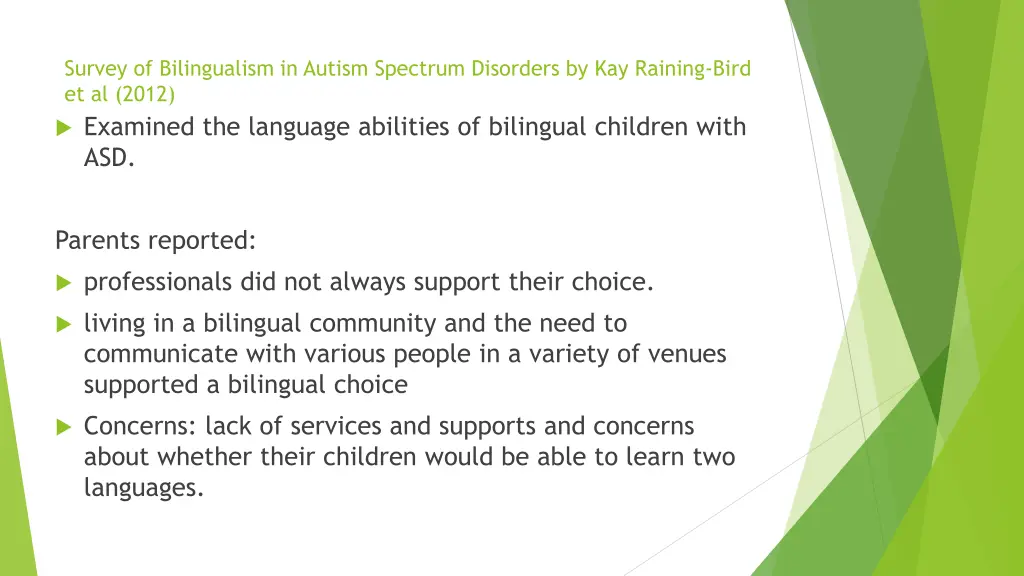 survey of bilingualism in autism spectrum