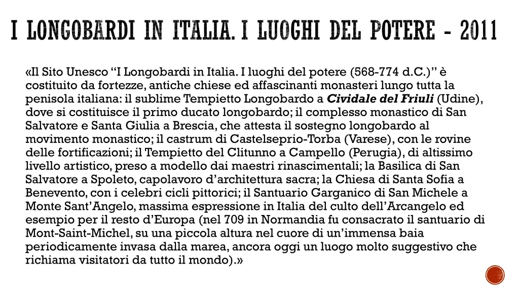 i longobardi in italia i luoghi del potere 2011