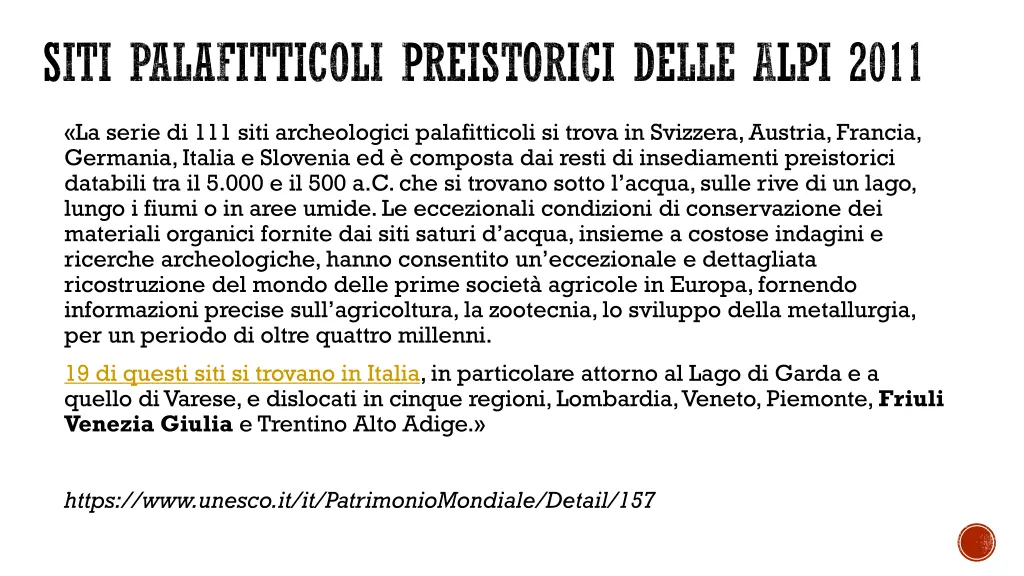 siti palafitticoli preistorici delle alpi 2011