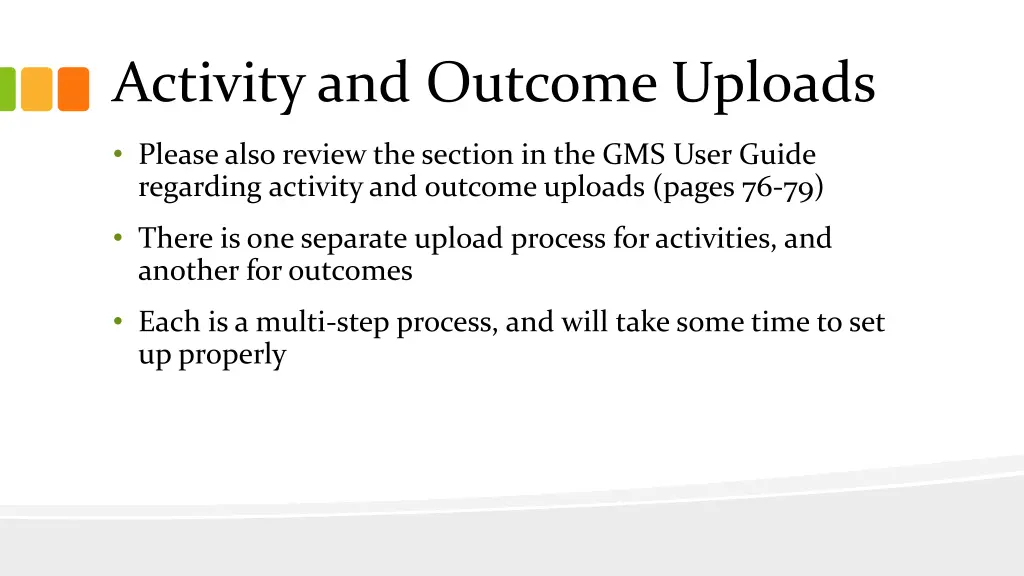 activity and outcome uploads