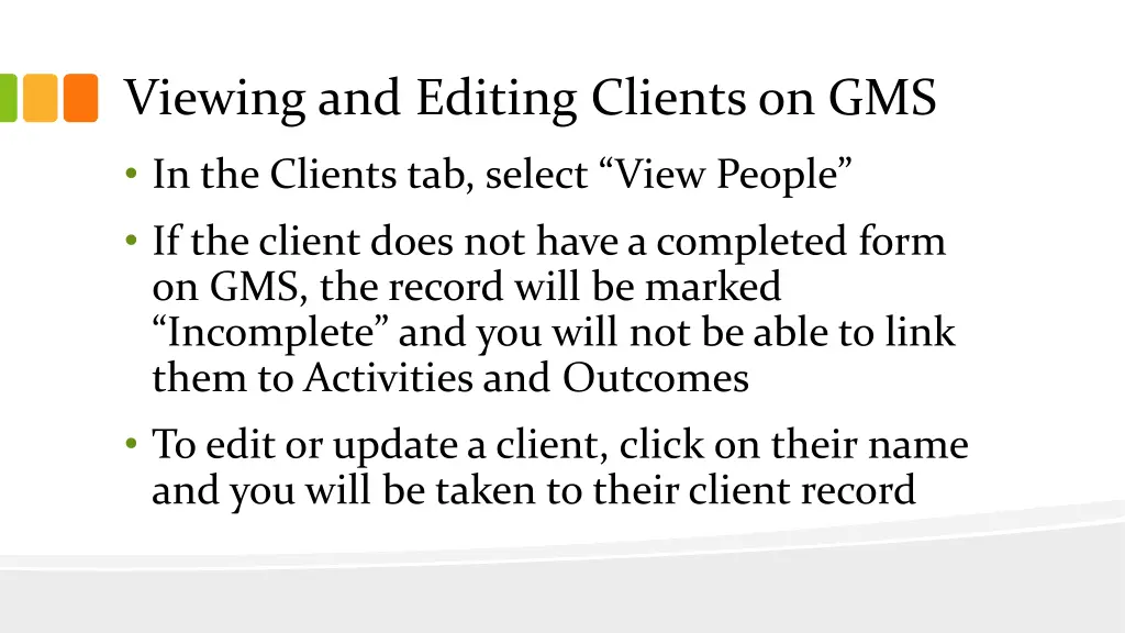 viewing and editing clients on gms