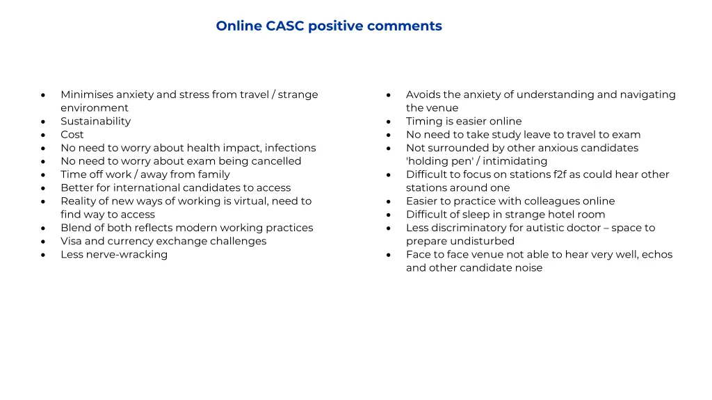 online casc positive comments