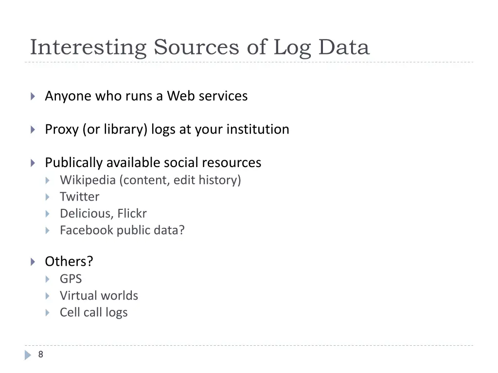 interesting sources of log data