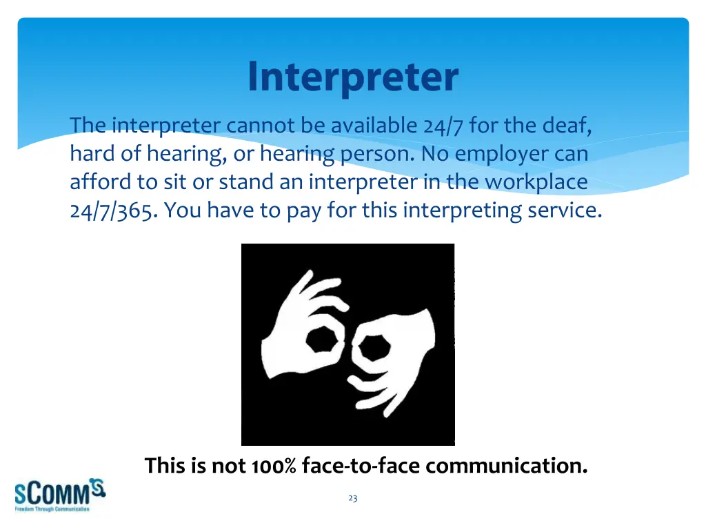 the interpreter cannot be available