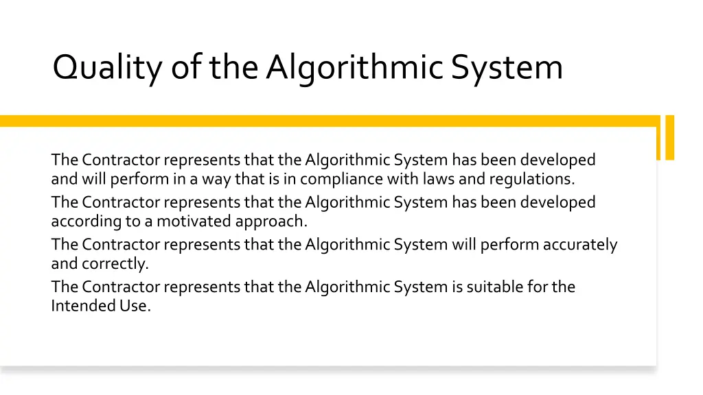 quality of the algorithmic system