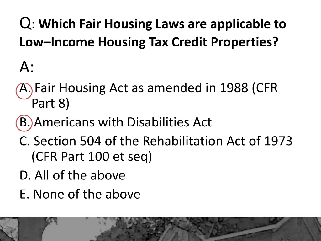 q which fair housing laws are applicable 1